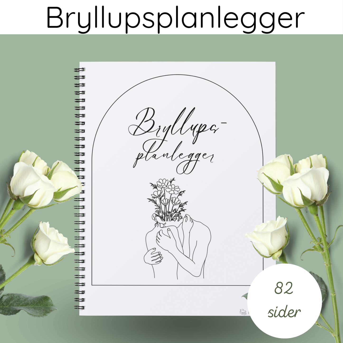 Forsiden av 'Bryllupsplanlegger hvit – 82 sider' med elegant design og tittelen tydelig vist.