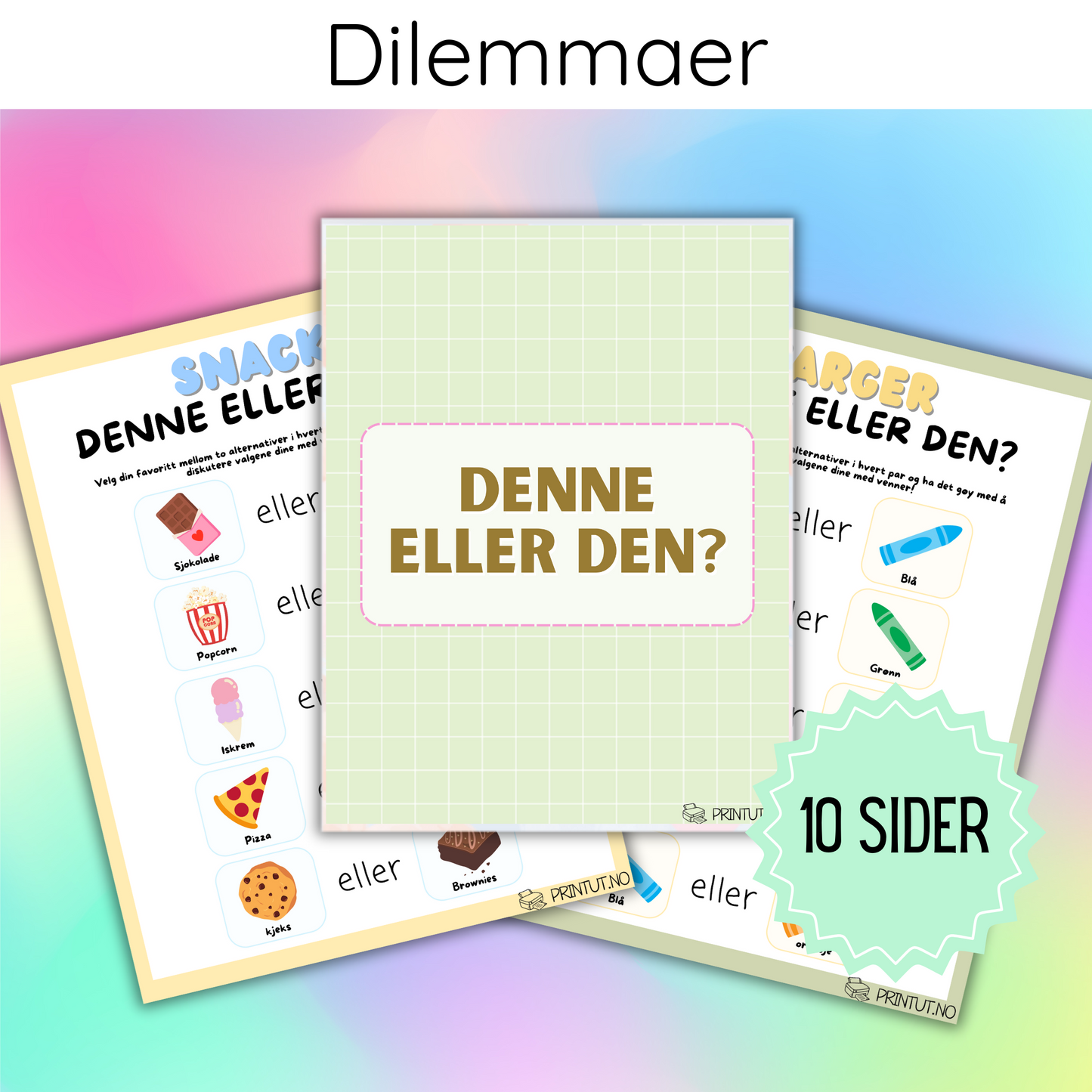 "Denne eller den?" - gøye dilemmaer for barn - GRATIS