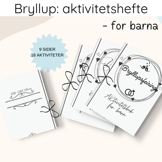 Forsiden av 'Aktivitetshefte til barn i bryllup' med et lekent design som inviterer barna til å delta i morsomme aktiviteter under bryllupet.
