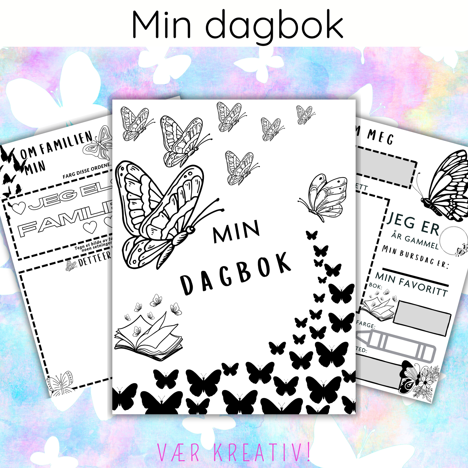 Forsiden av 'Dagbok – sommerfugl' med fargerike sommerfuglillustrasjoner og tittelen 'Min dagbok'.
