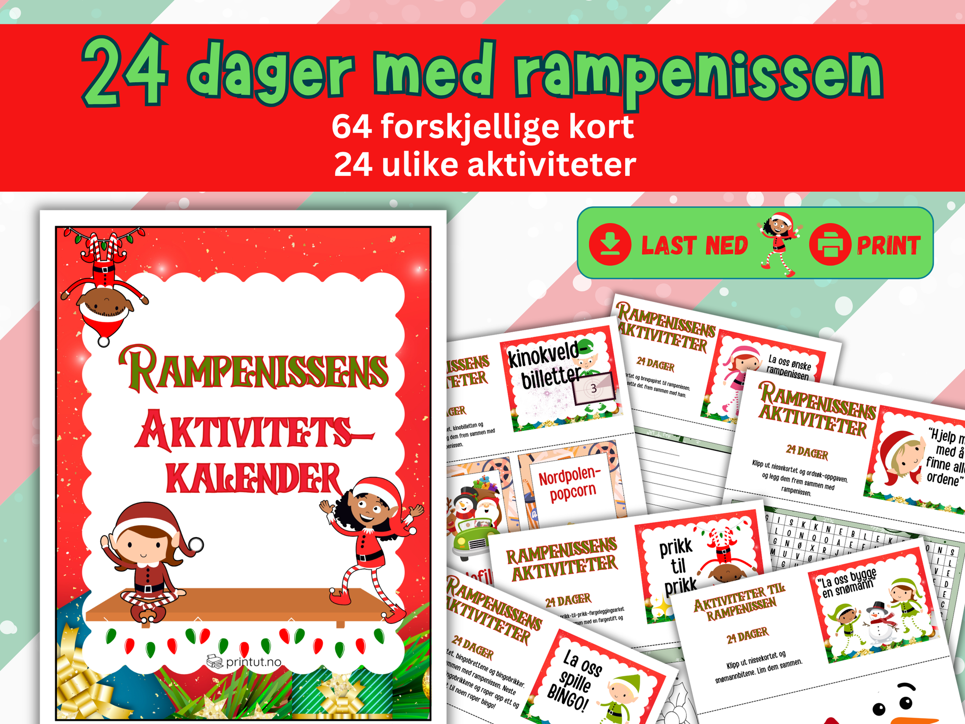 Kalender med rampenissen, 24 dager med ferdig opplegg